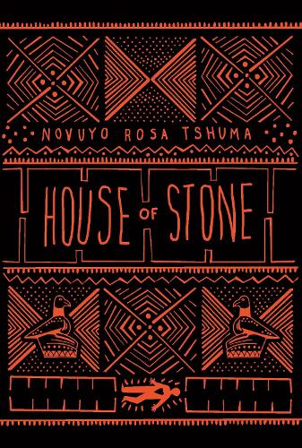 Паперова книга «House of Stone», автор Новуйо Роза Тшума - фото №1