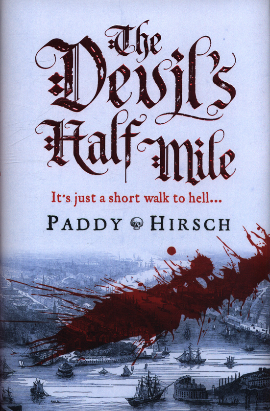 Бумажная книга «The Devil's Half Mile», автор Пэдди Хирш - фото №1