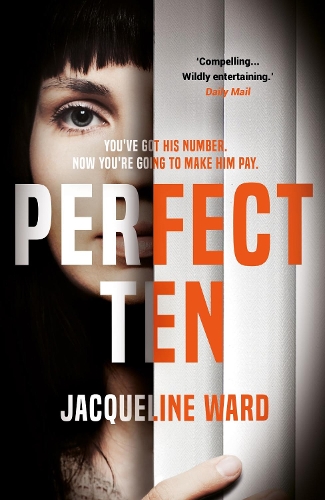 Паперова книга «Perfect Ten: A powerful novel about one woman's search for revenge», автор Жаклін Ворд - фото №1