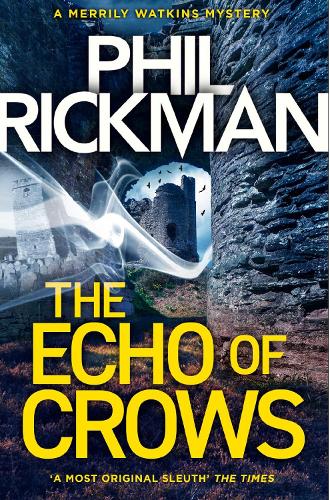 Бумажная книга «The Echo of Crows: The epic final novel in the bestselling Merrily Watkins series», автор Фил Рикман - фото №1