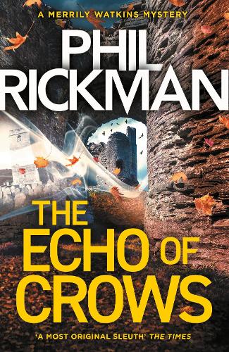 Бумажная книга «The Echo of Crows: The epic final novel in the bestselling Merrily Watkins series», автор Фил Рикман - фото №1