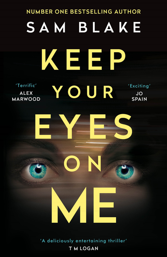 Паперова книга «Keep Your Eyes on Me», автор Сем Блейк - фото №1