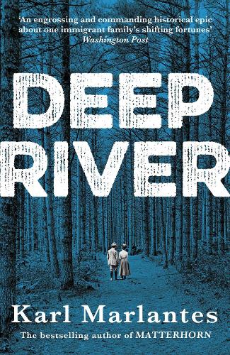 Бумажная книга «Deep River», автор Карл Марлантес - фото №1