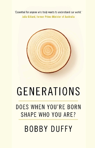 Бумажная книга «Generations: Does When You’re Born Shape Who You Are?», автор Бобби Даффи - фото №1