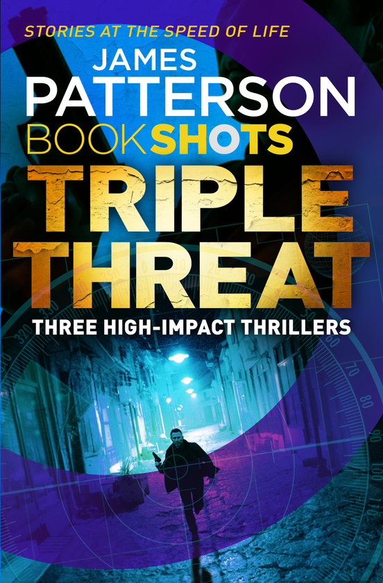 Бумажная книга «Triple Threat», авторов Джеймс Паттерсон, Макс Дилалло - фото №1