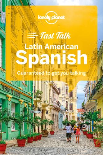 Бумажная книга «Lonely Planet Fast Talk Latin American Spanish», автор Роберто Эспосто - фото №1
