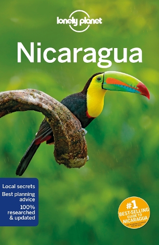 Бумажная книга «Lonely Planet Nicaragua», авторов Анна Камински, Бриджет Глисон, Том Мастерс - фото №1