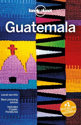 Паперова книга «Lonely Planet Guatemala», авторів Селеста Браш, Пол Кламмер, Рей Бартлетт - фото №1