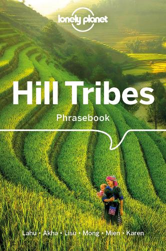 Бумажная книга «Lonely Planet Hill Tribes Phrasebook & Dictionary», авторов Кристофер Корт, Дэвид Брэдли, Нерида Джарки, Пол В. Льюис - фото №1