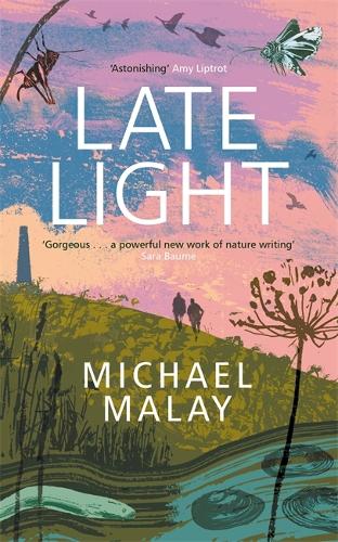 Бумажная книга «Late Light: SHORTLISTED FOR THE RICHARD JEFFERIES AWARD» - фото №1