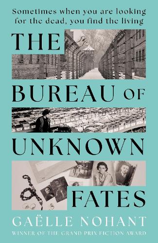 Бумажная книга «The Bureau of Unknown Fates: A heartbreaking novel about WWII's forgotten objects and the lives they hold», автор Гаэль Ноан - фото №1