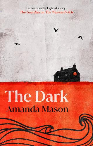 Paper book «The Dark: A spinetingling seaside folk horror novel, set against the blackouts of the 1970s», author Аманда Мэйсон / Аманда Мейсон /  - фото №1