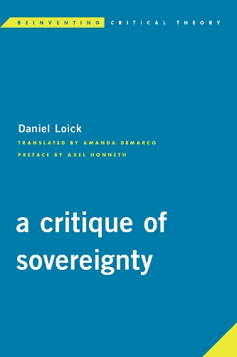 Бумажная книга «A Critique of Sovereignty», автор Дэниел Лоик - фото №1