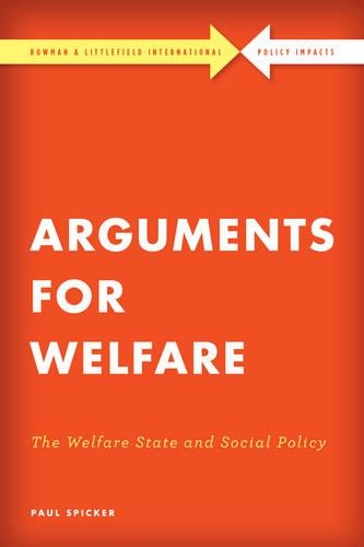 Бумажная книга «Arguments for Welfare: The Welfare State and Social Policy», автор Пол Спикер - фото №1