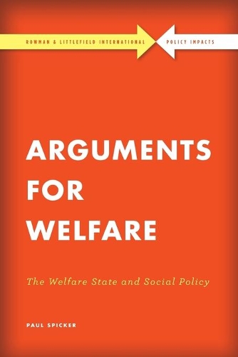 Бумажная книга «Arguments for Welfare: The Welfare State and Social Policy», автор Пол Спикер - фото №1