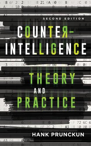 Бумажная книга «Counterintelligence Theory and Practice», автор Хэнк Прункун - фото №1