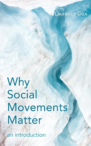 Бумажная книга «Why Social Movements Matter: An Introduction», автор Лоренс Кокс - фото №1