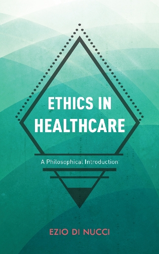 Бумажная книга «Ethics in Healthcare: A Philosophical Introduction», автор Эцио Ди Нуччи - фото №1