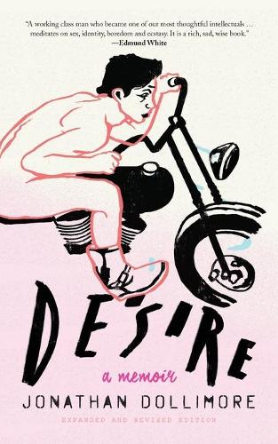 Паперова книга «Desire: A Memoir», автор Джонатан Доллімор - фото №1