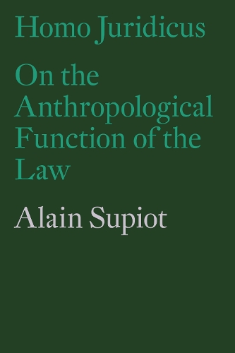 Паперова книга «Homo Juridicus: On the Anthropological Function of the Law», автор Ален Супіо - фото №1