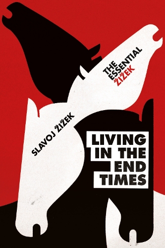Бумажная книга «Living in the End Times», автор Славой Жижек - фото №1