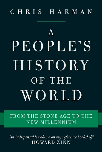 Бумажная книга «A People's History of the World: From the Stone Age to the New Millennium», автор Крис Харман - фото №1