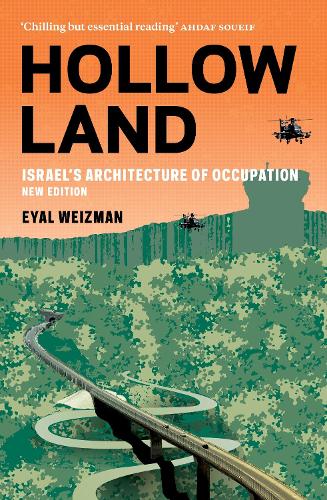 Бумажная книга «Hollow Land: Israel’s Architecture of Occupation», автор Эяль Вейцман - фото №1