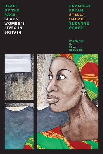 Бумажная книга «Heart Of The Race: Black Women's Lives in Britain», авторов Беверли Брайан, Стелла Дадзи, Сюзанна Скаф - фото №1