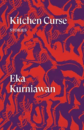 Бумажная книга «Kitchen Curse: Stories», автор Эка Курниаван - фото №1