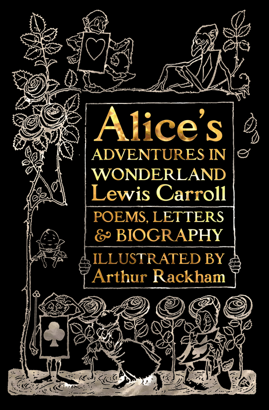 Бумажная книга «Alice’s Adventures in Wonderland: Unabridged, with Poems, Letters & Biography», автор Льюис Кэрролл - фото №1