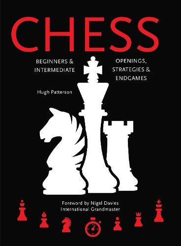 Паперова книга «Chess: Beginners & Intermediate; Openings, Strategies & Endgames», автор Г'ю Паттерсон - фото №1