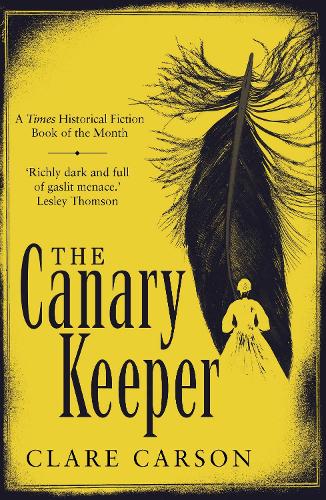 Паперова книга «The Canary Keeper», автор Клер Карсон - фото №1