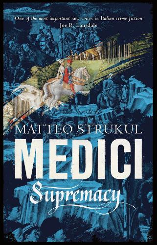 Паперова книга «Medici ~ Supremacy», автор Маттео Струкуль - фото №1