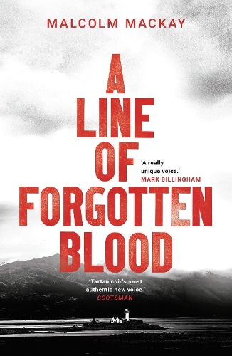Бумажная книга «A Line of Forgotten Blood», автор Малкольм Маккей - фото №1