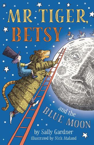 Бумажная книга «Mr Tiger, Betsy and the Blue Moon», автор Салли Гарднер - фото №1