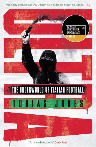 Бумажная книга «Ultra: The Underworld of Italian Football», автор Тобиас Джонс - фото №1