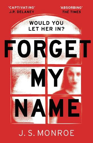 Паперова книга «Forget My Name», автор Дж. С. Монро - фото №1