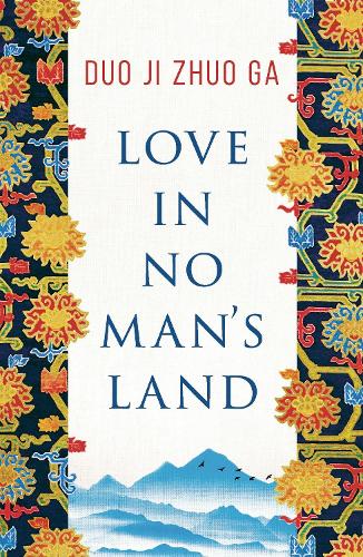 Паперова книга «Love In No Man's Land», автор Дуо Чжи Жуо Га - фото №1