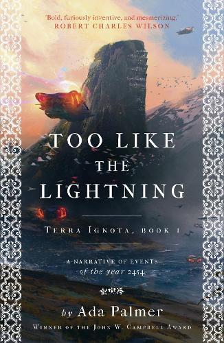 Бумажная книга «Too Like the Lightning», автор Ада Палмер - фото №1