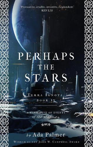 Бумажная книга «Perhaps the Stars», автор Ада Палмер - фото №1