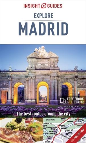 Бумажная книга «Insight Guides Explore Madrid (Travel Guide with Free eBook)», автор Insight Guides - фото №1