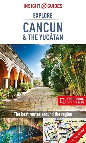 Бумажная книга «Insight Guides Explore Cancun & the Yucatan (Travel Guide with Free eBook)», автор Insight Guides - фото №1