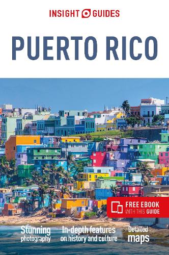 Бумажная книга «Insight Guides Puerto Rico (Travel Guide with Free eBook)», автор Insight Guides - фото №1