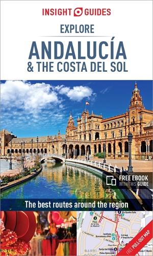 Паперова книга «Insight Guides Explore Andalucia & Costa del Sol (Travel Guide with Free eBook)», автор APA Publications Limited - фото №1