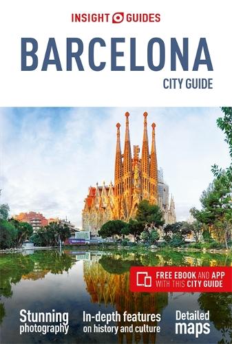 Бумажная книга «Insight Guides City Guide Barcelona (Travel Guide with Free eBook)», автор Insight Guides Travel Guide - фото №1