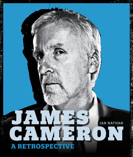 Паперова книга «James Cameron: A Retrospective», автор Ієн Нейтан - фото №1