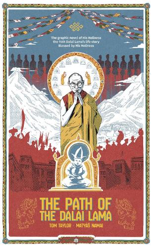 Paper book «The Path of the Dalai Lama: The Authorized Graphic Novel of the Dalai Lama's Life Story», author Tom Taylor - фото №1
