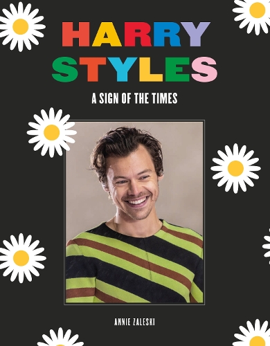 Бумажная книга «Harry Styles: A Sign of the Times», автор Анни Залески - фото №1