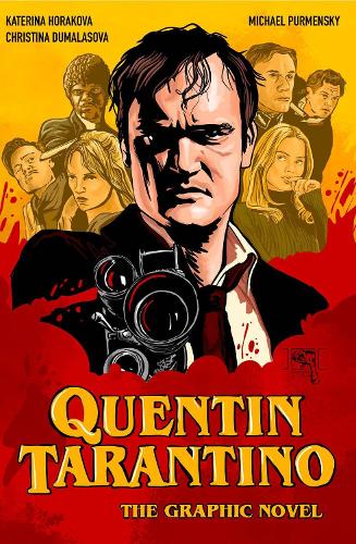 Паперова книга «Quentin Tarantino: The Graphic Novel», авторів Крістіна Думаласова, Катерина Горакова - фото №1