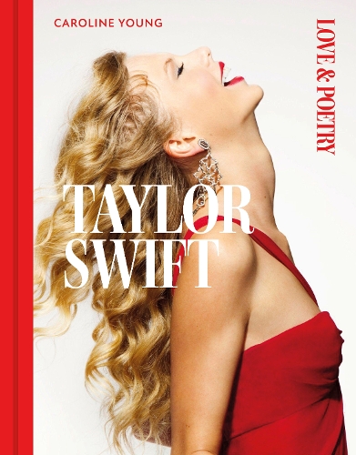 Бумажная книга «Taylor Swift: Love & Poetry», автор Каролина Янг - фото №1